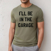 mugsby I'll Be In The Garage Graphic Tee in the garage graphic tee in deep green - men's t-shirt