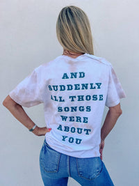 Recycled Karma - Songs About You Tie Dye Tee