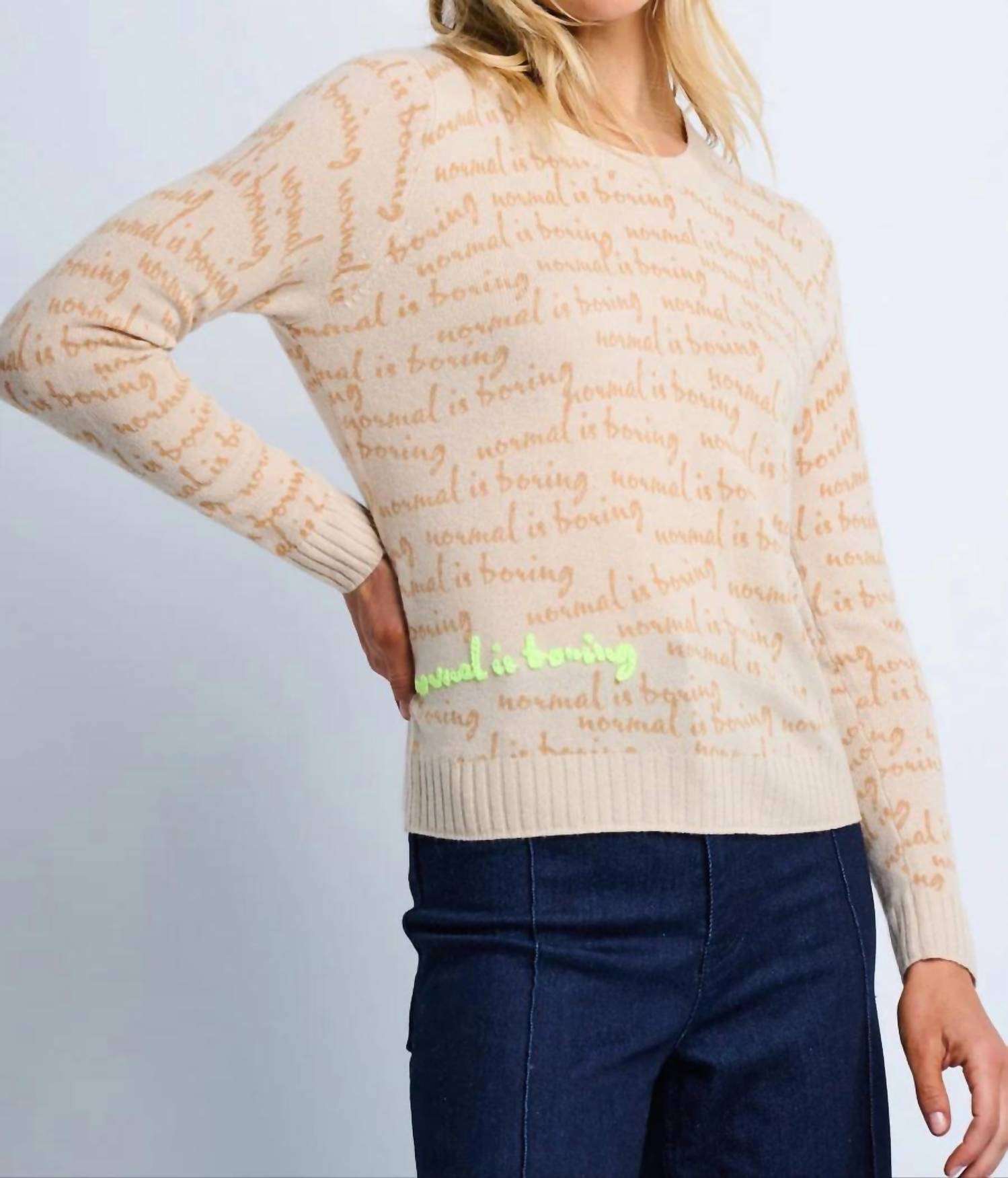 Lisa Todd - Normal Is Boring Sweater