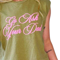 American Apparel - Go Ask Your Dad Puff Print Sleeveless Muscle Tank Top