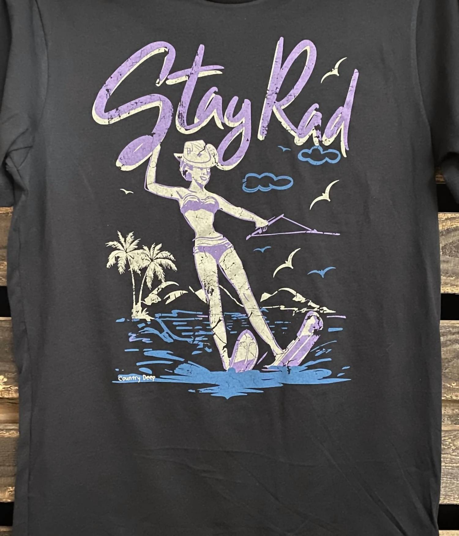 Country Deep - stay rad shirt