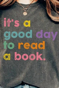 Kissed Apparel - It's A Good Day To Read A Book Tee