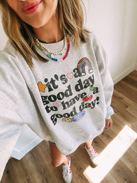 Etta & East - It's a Good Day Sweatshirt