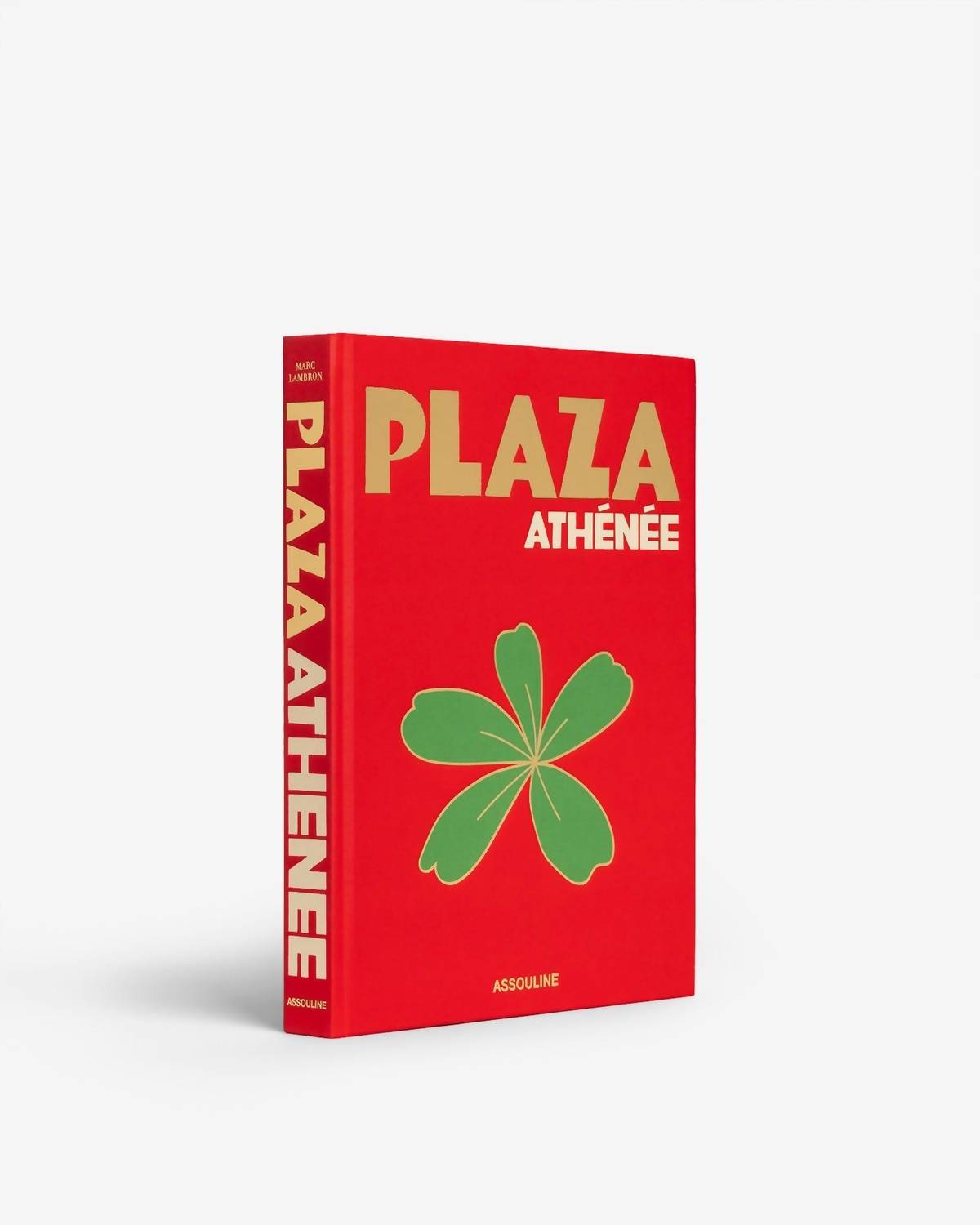 Assouline - Plaza Athénée Coffee Table Book