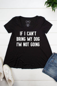 Color Bear - Women's If I Cant Bring My Dog