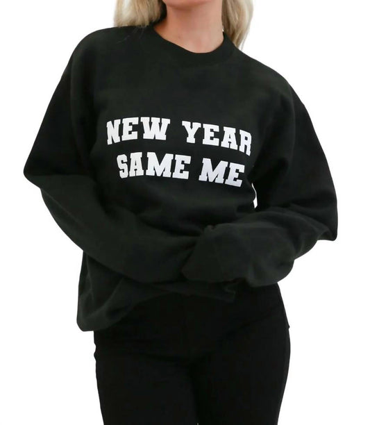 Lulusimonstudio - New Year Same Me Sweatshirt