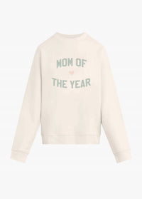 Favorite Daughter - The Mom of the Year Sweatshirt