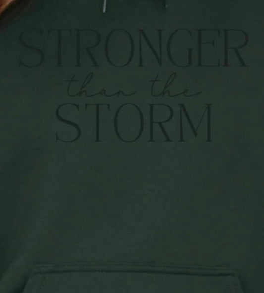 Faith & Life Christian Brands - Stronger Than The Storm Hoodie