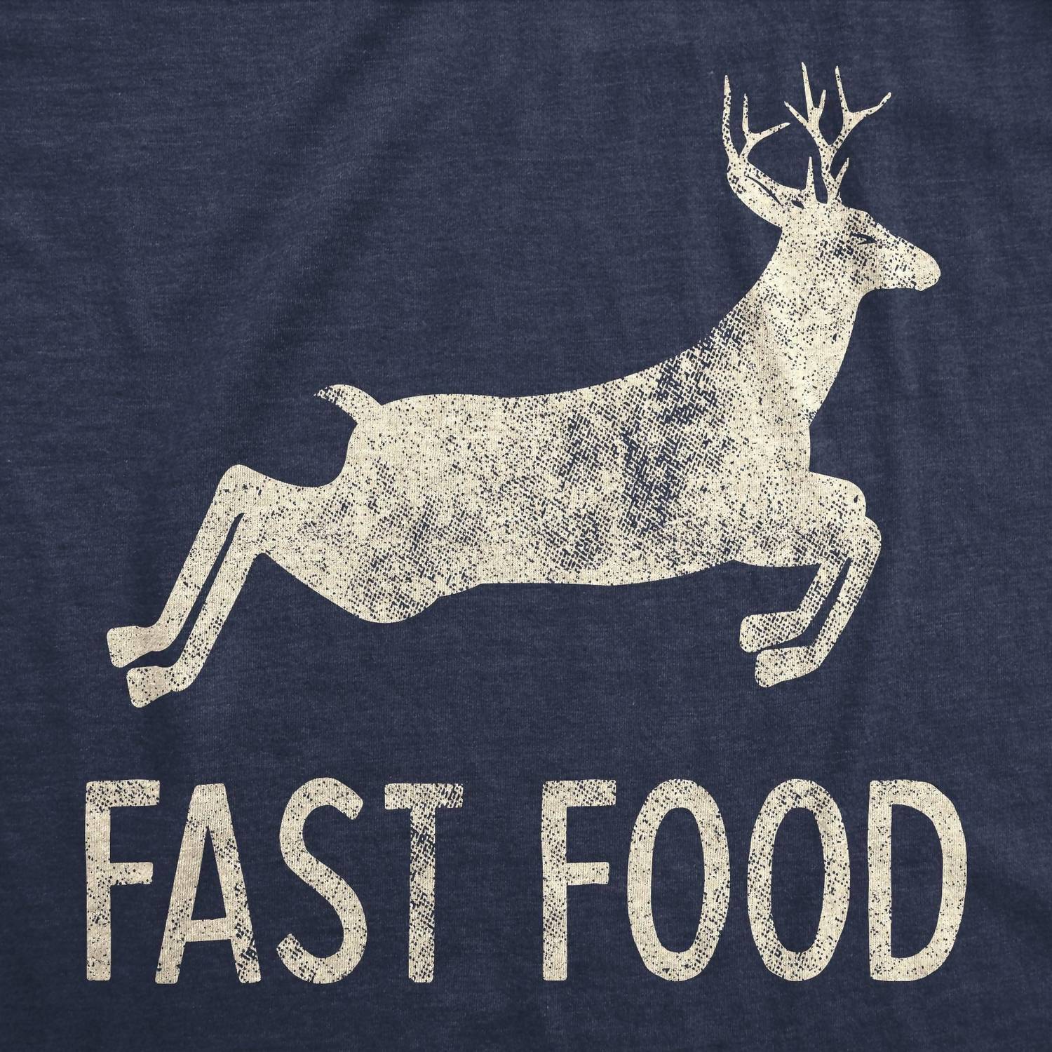 Crazy Dog T-Shirts - Men's Fast Food Deer Funny Hunting T-shirt