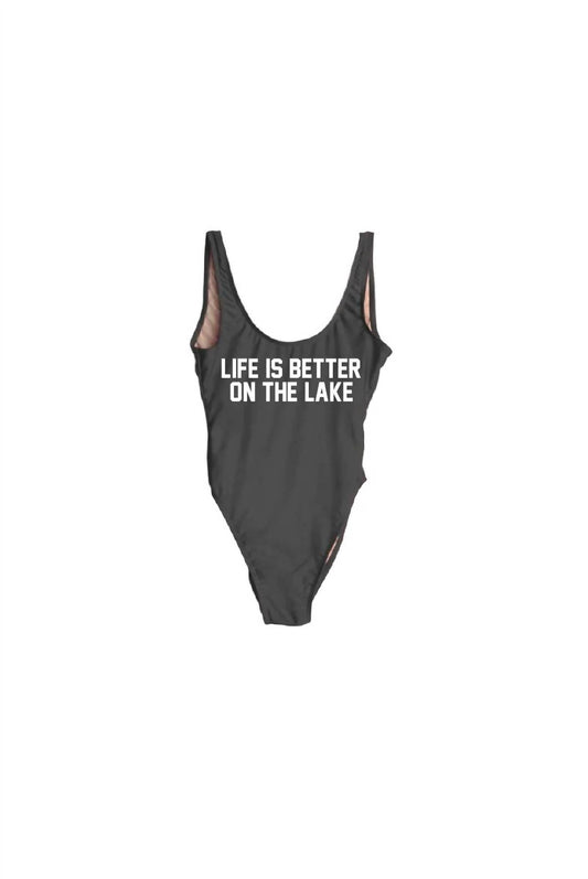 LIFE IS BETTER ON THE LAKE ONE PIECE