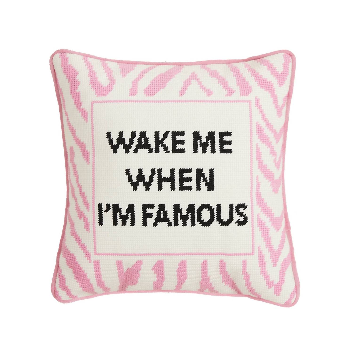 Peking Handicraft - Wake Me When Famous Embroidered Pillow