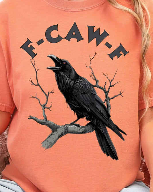 Comfort Colors - F Caw F Playful Design Tee