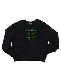 Lingua Franca - Women's Some Of Us Are Just Different Crewneck Sweatshirt