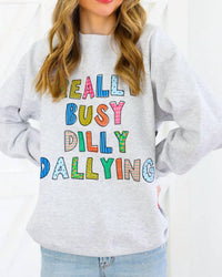 Etta & East - Dilly Dallying Sweatshirt