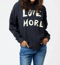 Kerri Rosenthal - Boyfriend Love More Hoodie