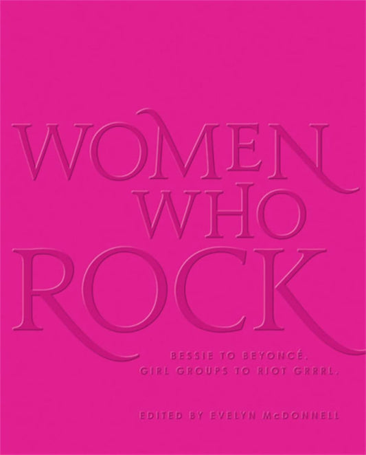 Hachette Book Group - WOMEN WHO ROCK BOOK