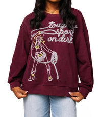 QUEEN OF SPARKLES Toughest Sport On Dirt Sweatshirt in maroon - women's top