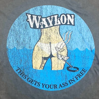 Midnight Rider - Unisex Waylon Jennings Your Ass In Free Tee