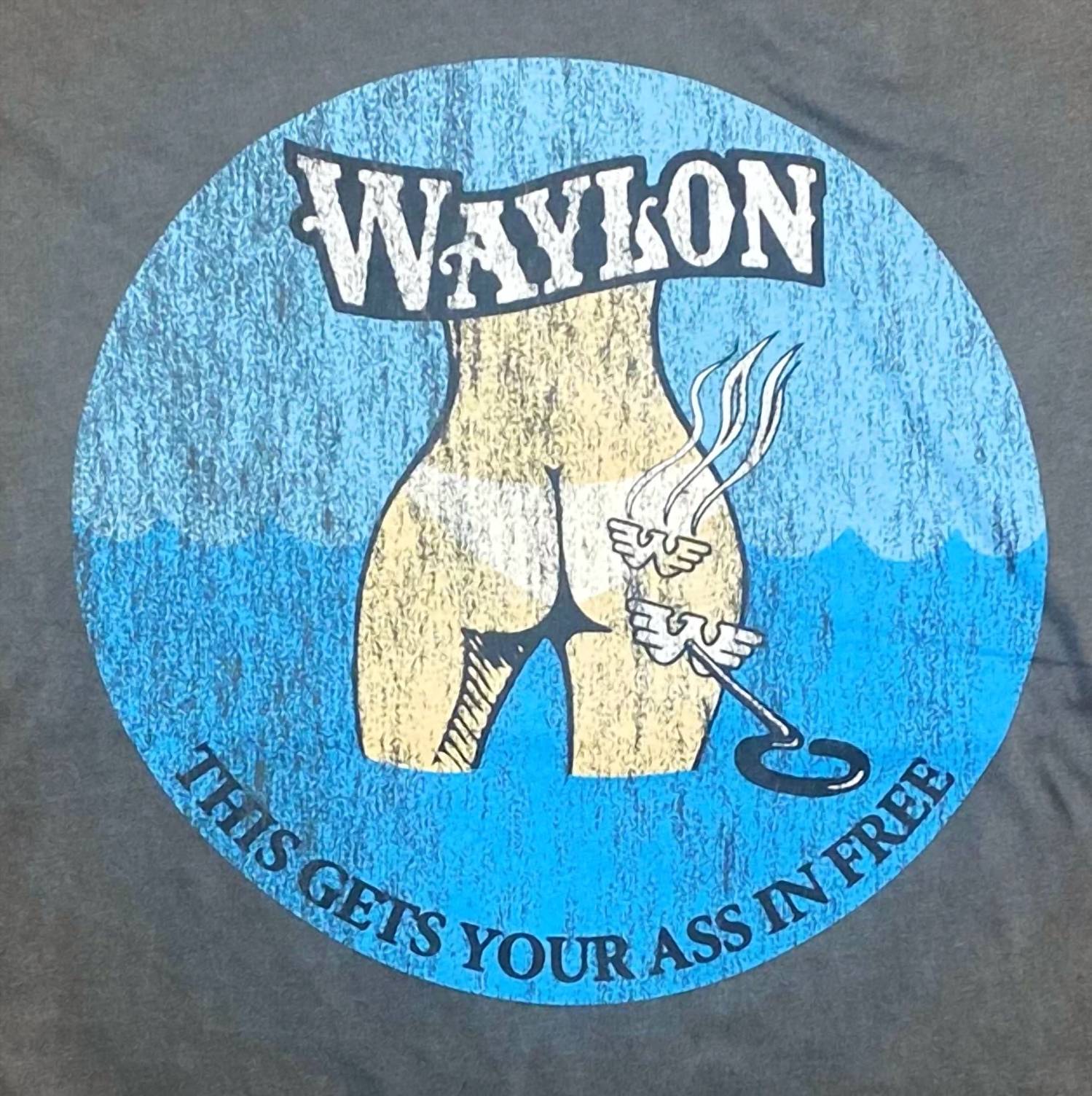Midnight Rider - Unisex Waylon Jennings Your Ass In Free Tee