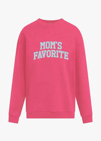 Favorite Daughter - Mom’s Favorite Sweatshirt