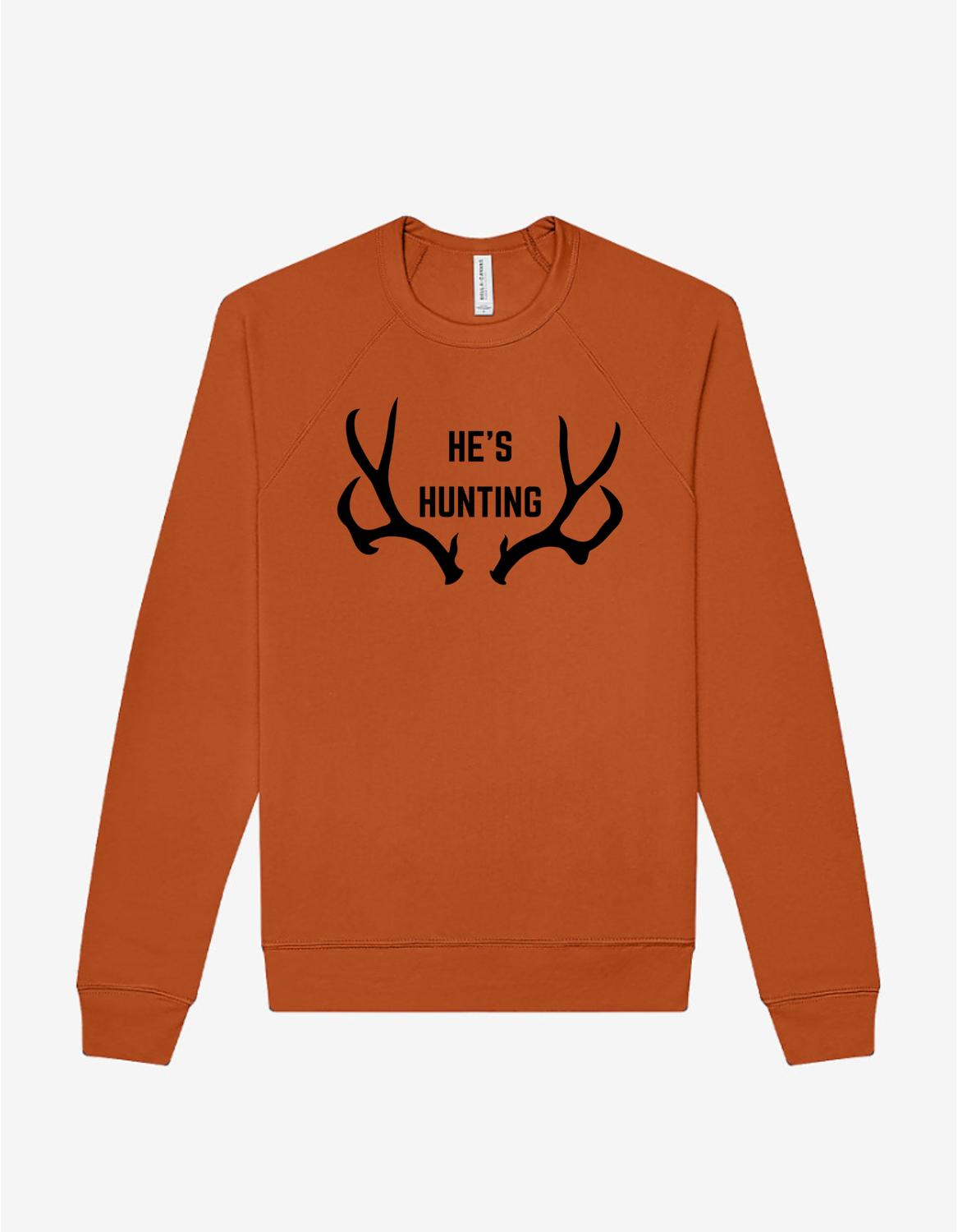 Section 21 Apparel - He's Hunting Crewneck Sweatshirt