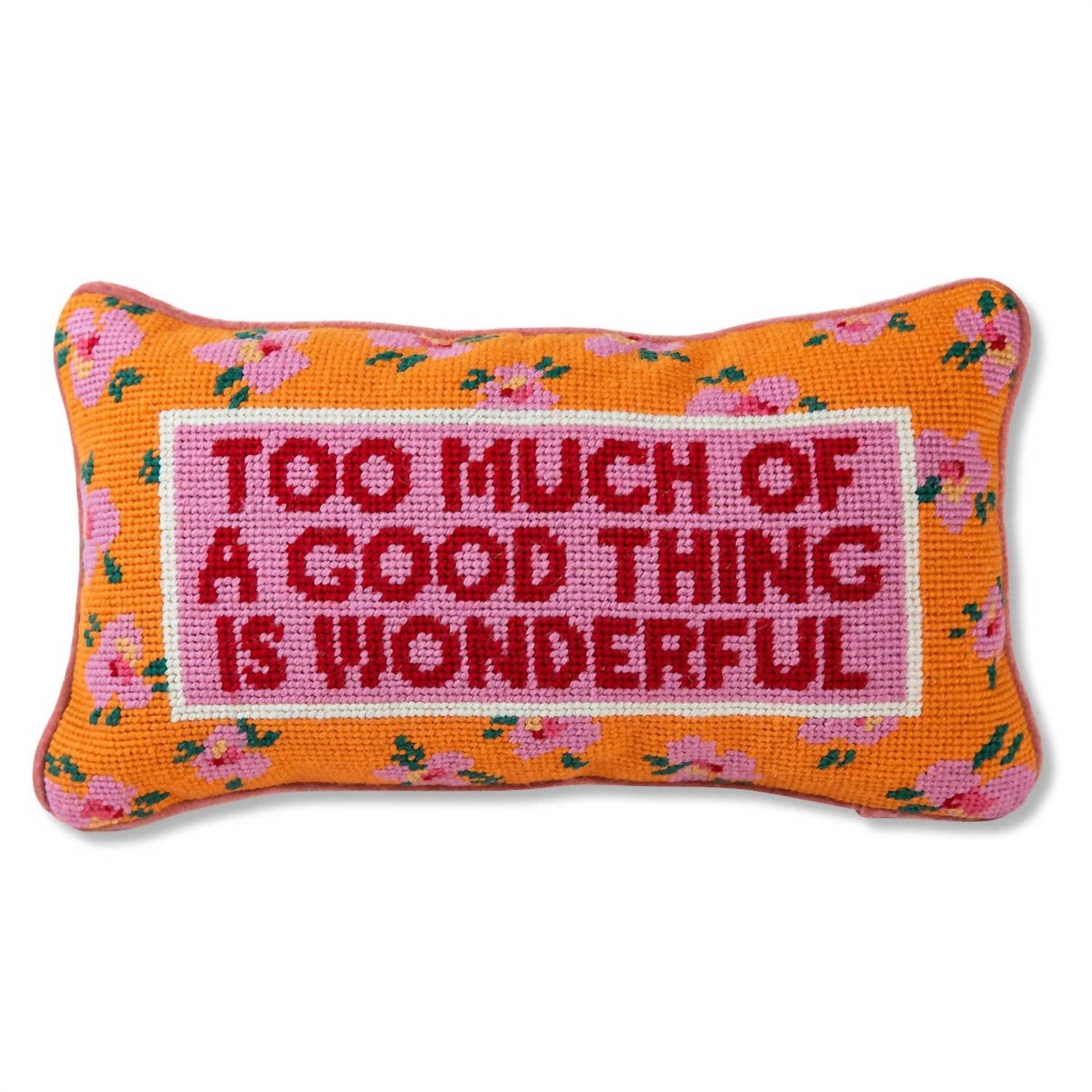 Furbish Studio - Too Much Needlepoint Pillow