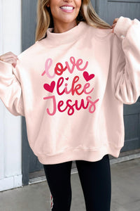 La Society - Love Like Jesus Sweatshirt