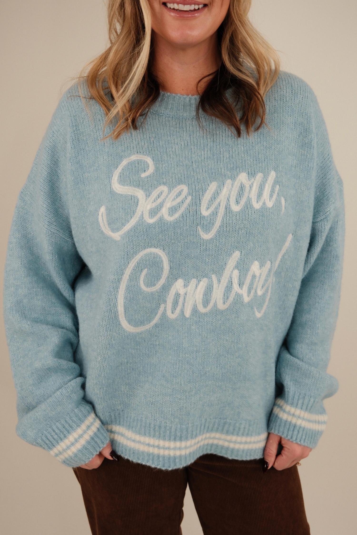 Bailey Rose - See You Cowboy Embroidered Sweater