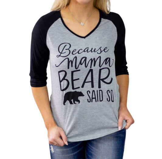 Grace + Emma - Because Mama Bear Said So Top