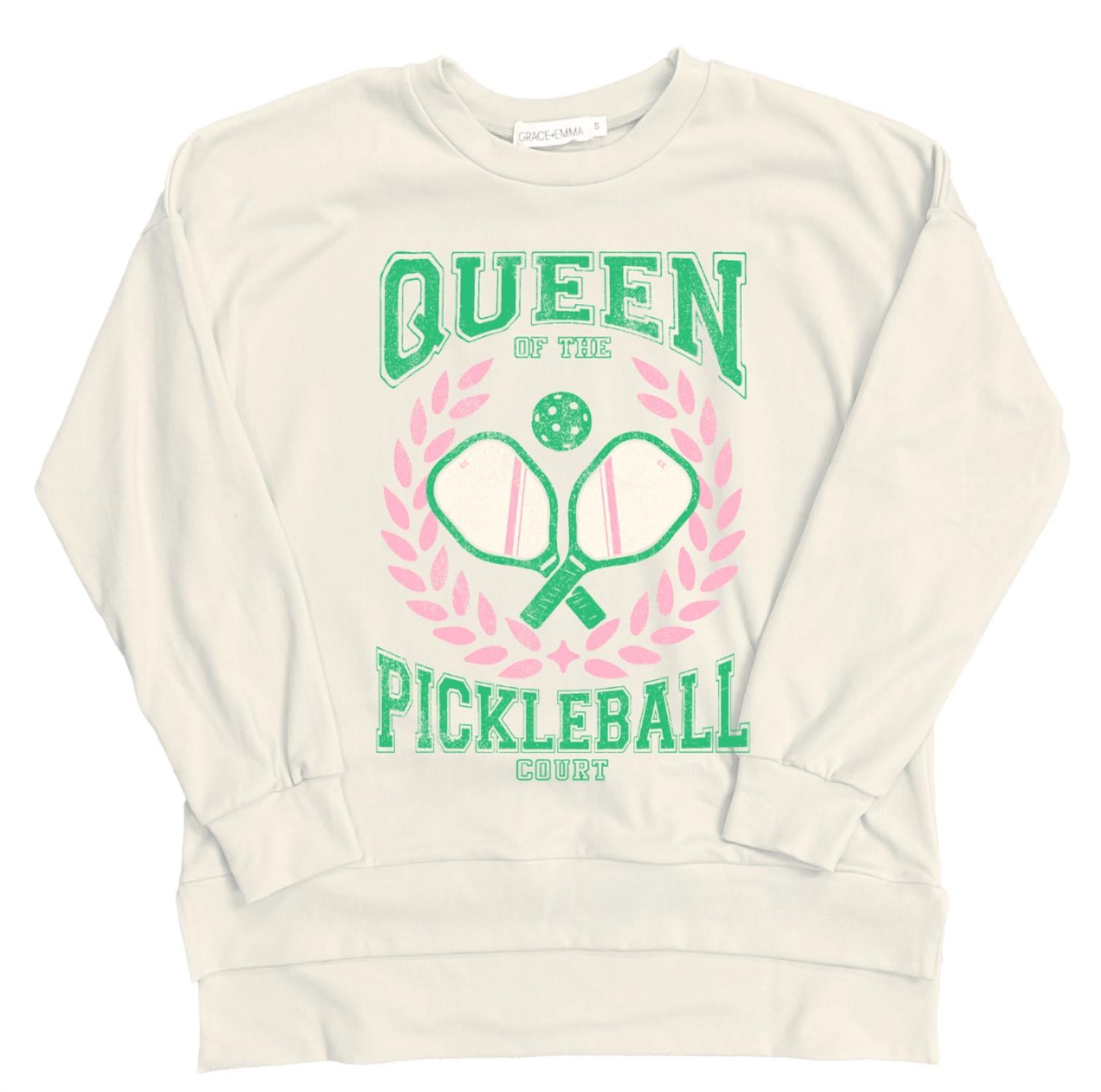 Grace + Emma - Queen Of Pickleball Sweatshirt