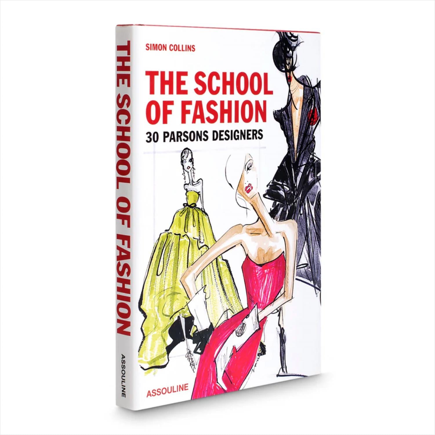Assouline - The School Of Fashion 30 Parsons Designers Icon Book