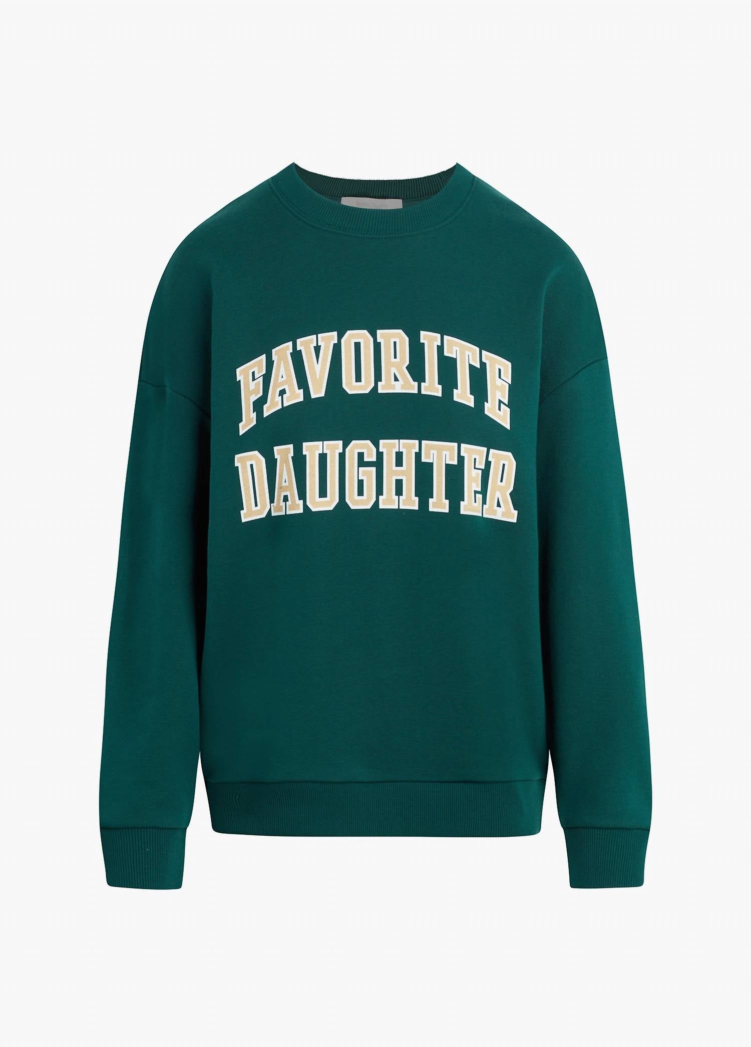 Favorite Daughter - Collegiate Sweatshirt