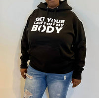 Melissa Masse - Get Your Laws Off My Body Hoodie - black - clothing - cotton