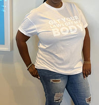 Melissa Masse - Get Your Laws Off My Body T-shirt - clothing - cotton - graphic