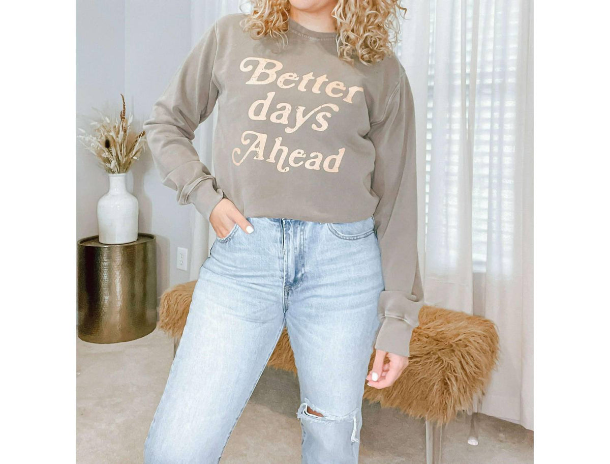 Zutter - Better Days Sweatshirt