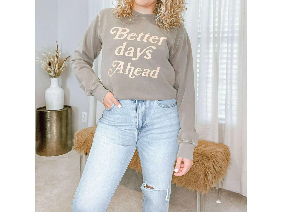 Zutter - Better Days Sweatshirt